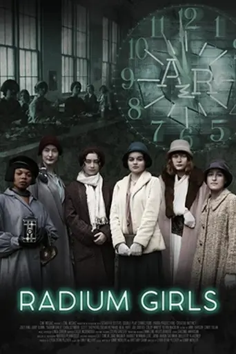 Radium Girls (2018)