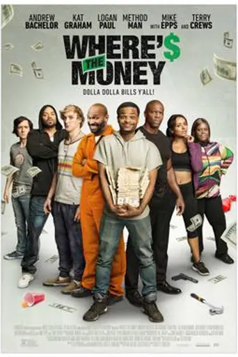 Where's the Money (2017)