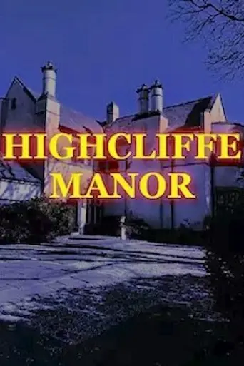 Highcliffe Manor (1979)