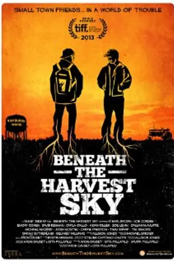 Beneath the Harvest Sky (2013)