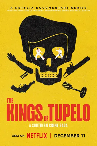 The Kings of Tupelo: A Southern Crime Saga (2024)