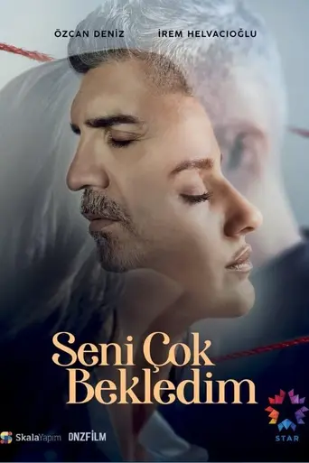 Seni Çok Bekledim (2021)