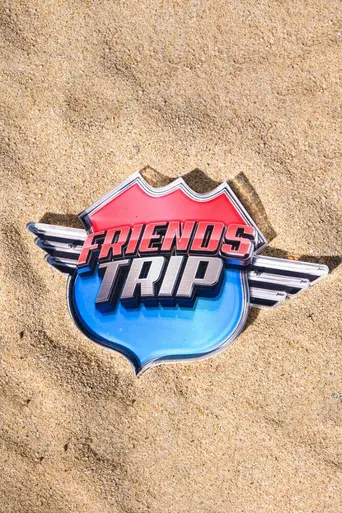 Friends Trip (2014)