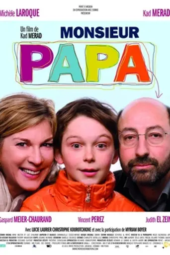 Monsieur Papa (2011)