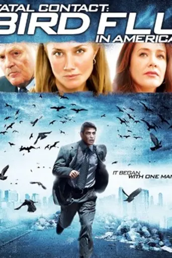 Fatal Contact: Bird Flu in America (2006)