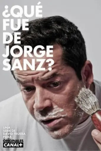 ¿Qué fue de Jorge Sanz? (2010)