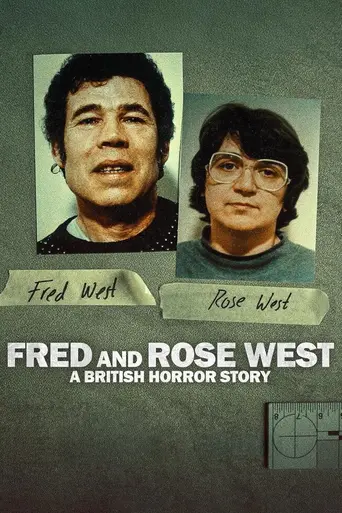 Fred & Rose West: A British Horror Story (2025)