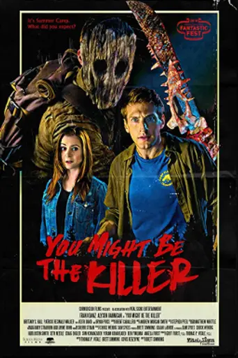 You Might Be the Killer (2018)