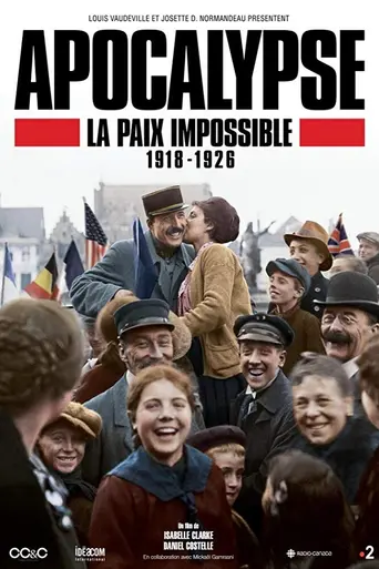 Apocalipsis: la paz imposible 1918-1926 (2018)