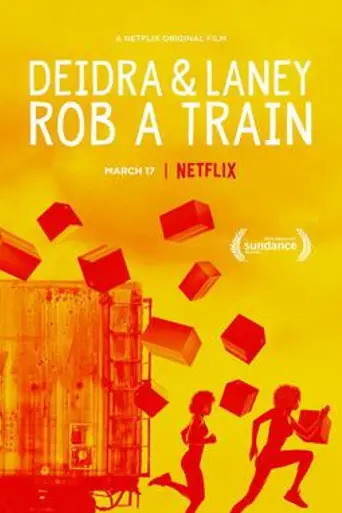Deidra y Laney asaltan un tren (2017)