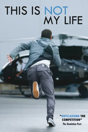 This Is Not My Life (2010)
