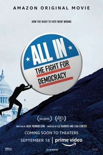 Yendo con todo: La lucha por la democracia (2020)