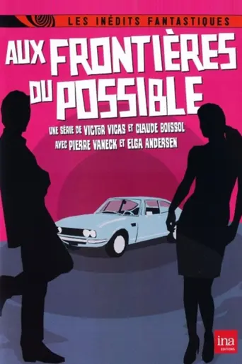 Aux frontières du possible (1971)