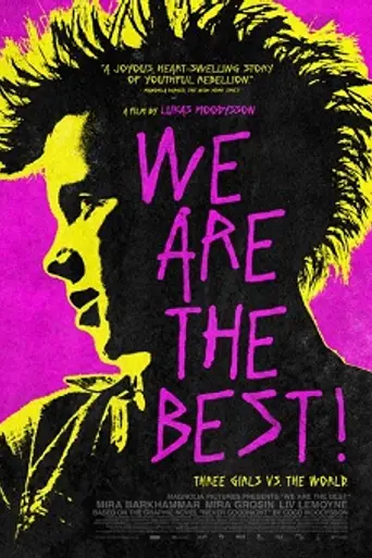 We Are the Best! (2013)