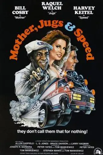 Mother, Jugs & Speed (1976)