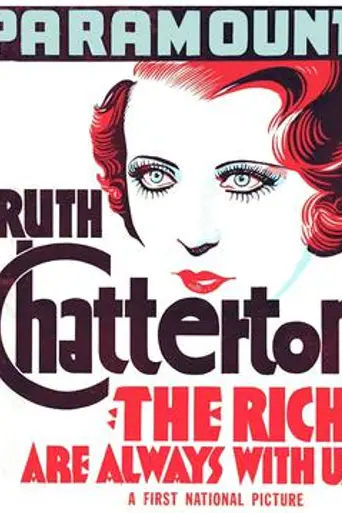 The Rich Are Always with Us (1932)