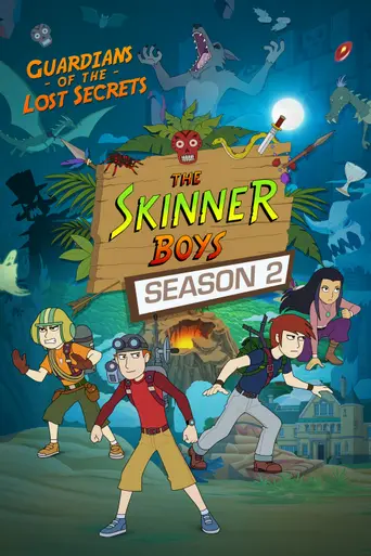 Skinner Boys: Guardians of the Lost Secrets (2014)