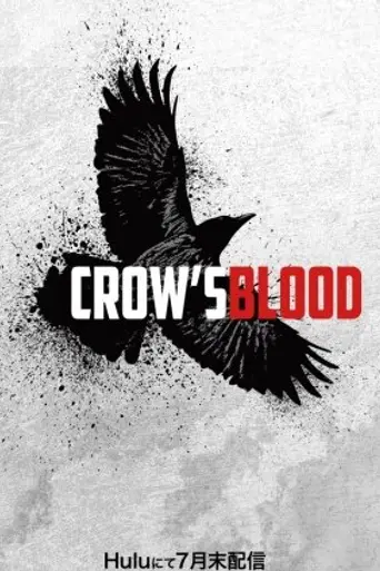Crow's Blood (2016)