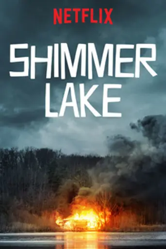 Shimmer Lake (2017)