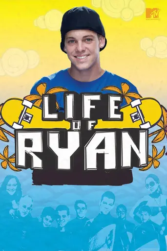 Life of Ryan (2007)