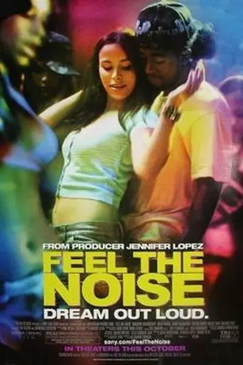 Feel the Noise (2007)