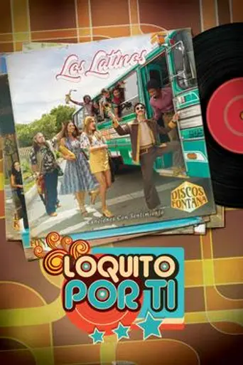 Loquito por ti (2018)
