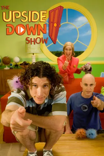 The Upside Down Show (2006)