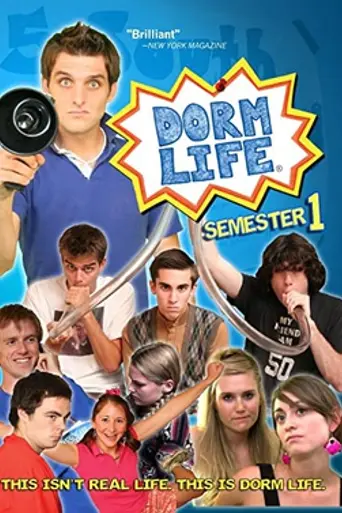 Dorm Life (2008)