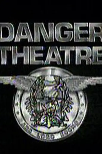 Danger Theatre (1993)