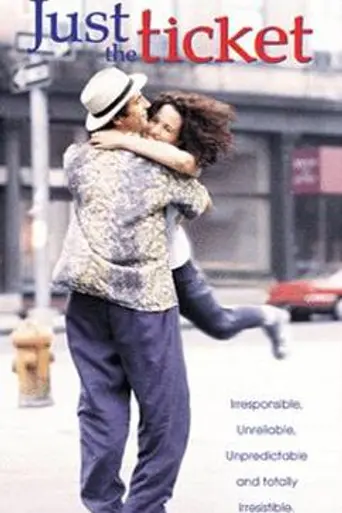 Just the Ticket (1999)