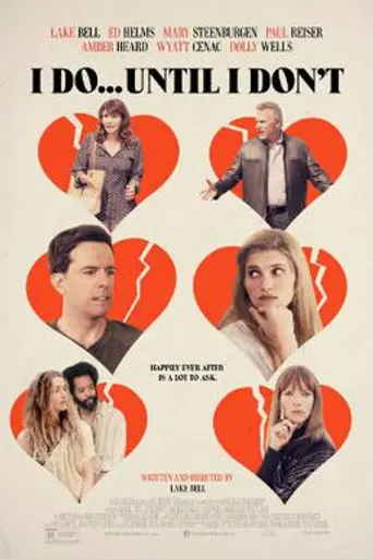 I Do...Until I Don't (2017)