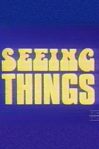 Seeing Things (1981)
