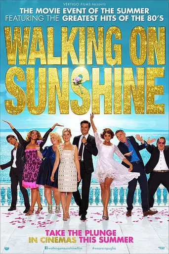 Walking on Sunshine (2014)