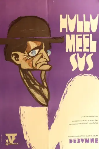 Hullumeelsus (1968)