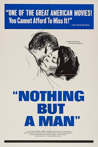 Nothing but a Man (1964)