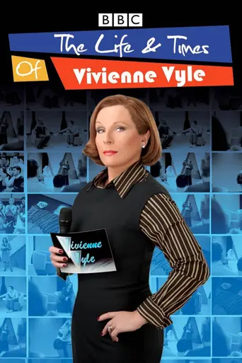 The Life and Times of Vivienne Vyle (2007)