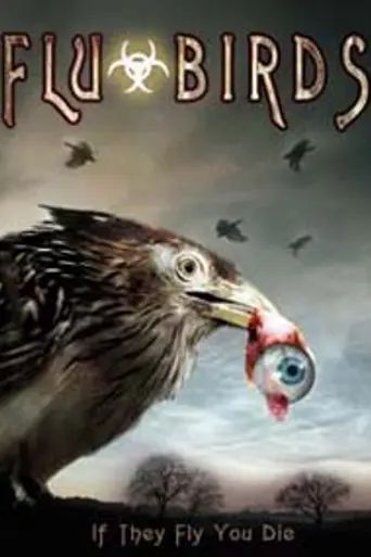 Flu Birds (2008)