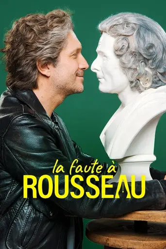 Blame It on Rousseau (2021)