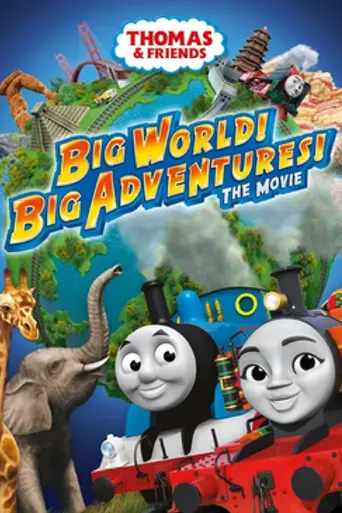 Thomas & Friends: Big World! Big Adventures! (2018)