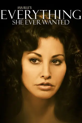 Everything She Ever Wanted (2009)