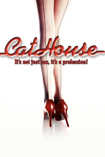 Cathouse: The Series (2005)