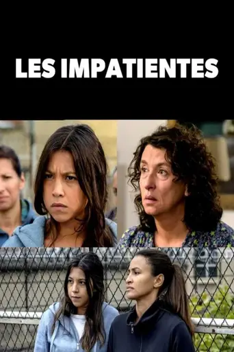 Les Impatientes (2018)