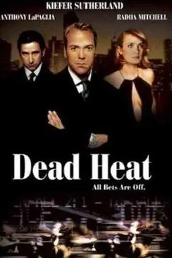 Dead Heat: Contra la ley (2002)
