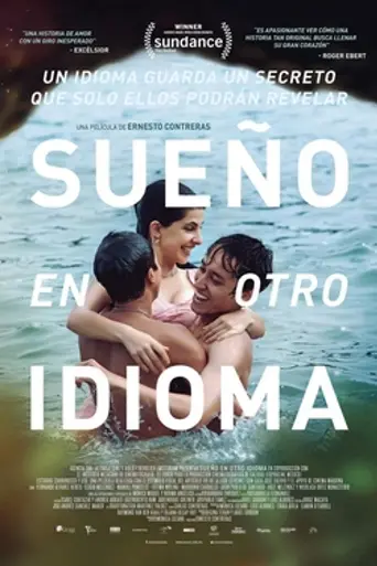 I Dream in Another Language (2017)