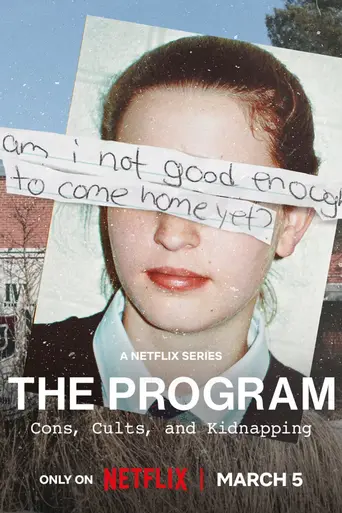 The Program: Cons, Cults, and Kidnapping (2024)