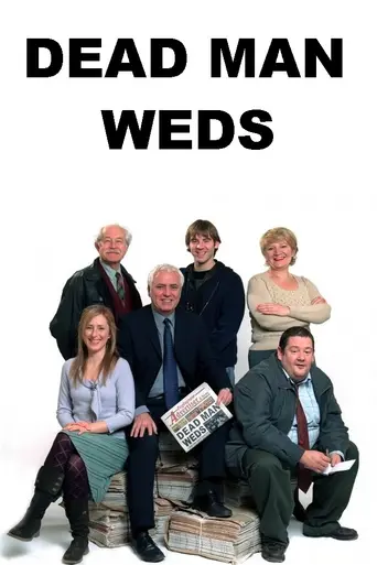 Dead Man Weds (2005)