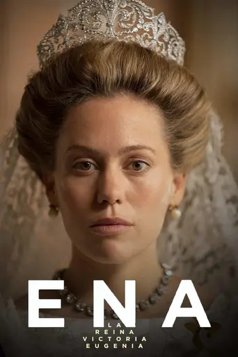 Ena. La reina Victoria Eugenia (2025)