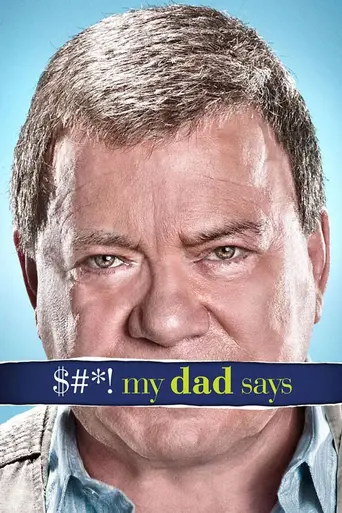 $#*! My Dad Says (2010)