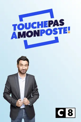 Touche pas à mon poste ! (2010)