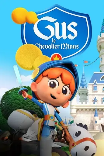Gus – the Itsy Bitsy Knight (2021)